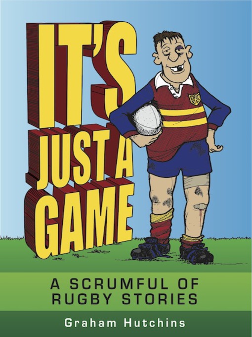 Title details for It's Just A Game by Graham Hutchins - Available